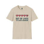 Out of Lives T-Shirt