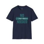 No Continue Needed T-Shirt