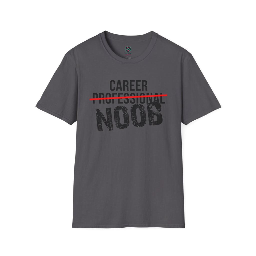 Career Noob T-Shirt