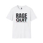 Rage Quit 2 T-Shirt