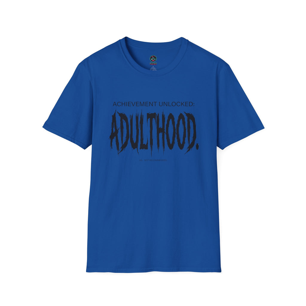 Adulthood T-Shirt