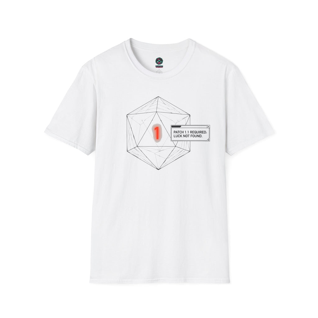 Luck Not Found T-Shirt