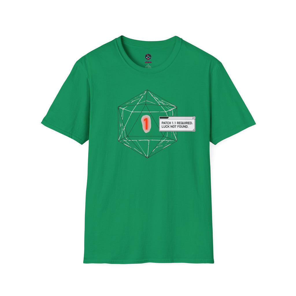 Luck Not Found T-Shirt