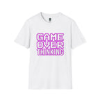 Game Overthinking T-Shirt