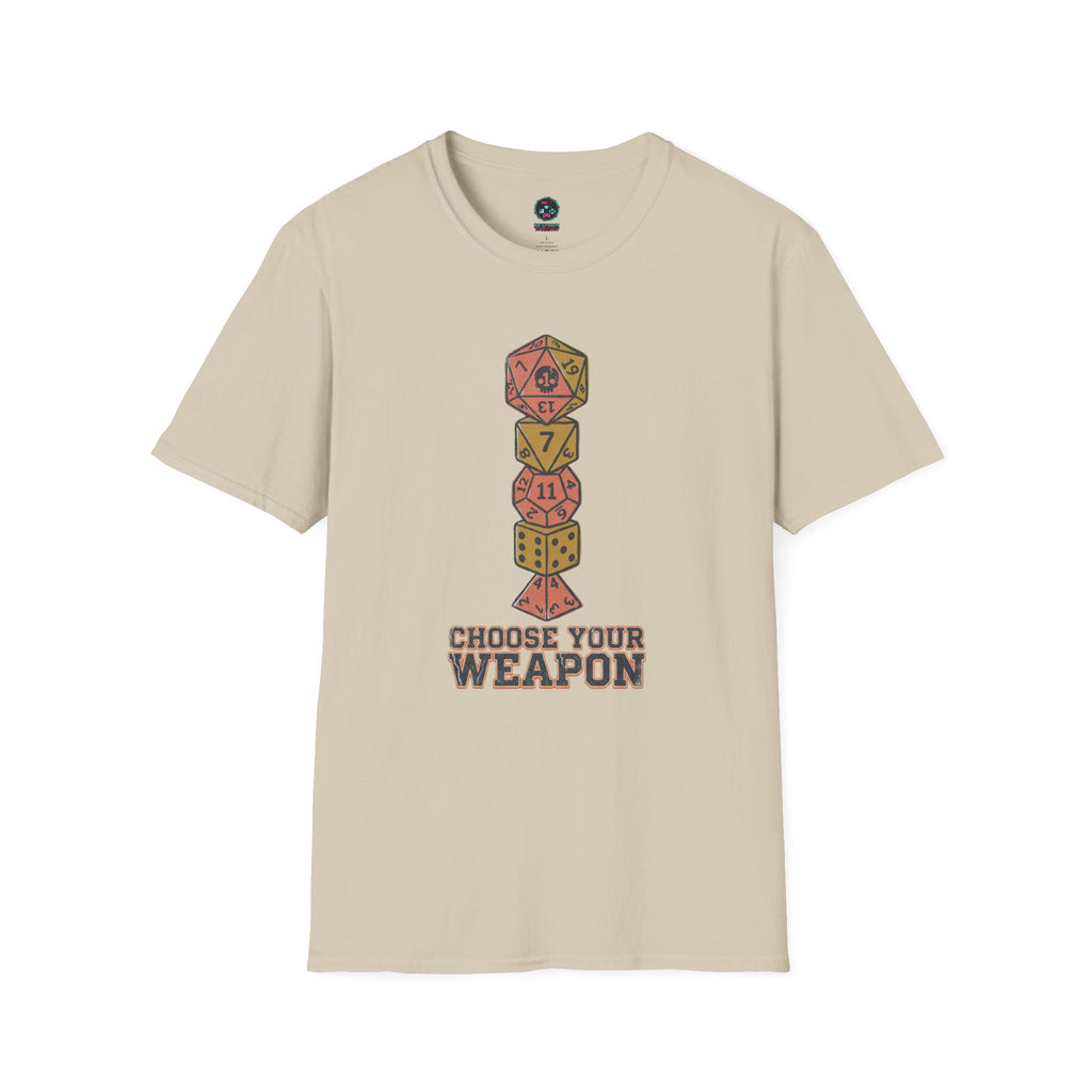 Choose Your Weapon T-Shirt