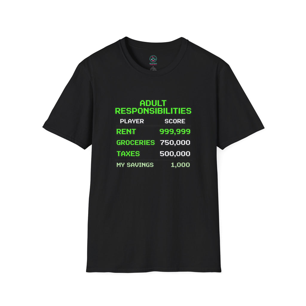 Adult Responsibilities T-Shirt