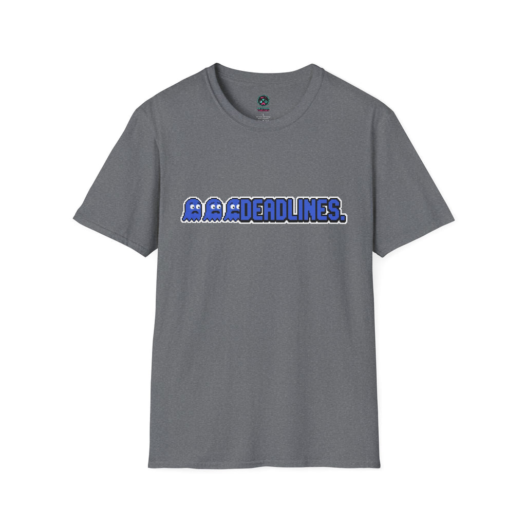 Deadlines T-Shirt