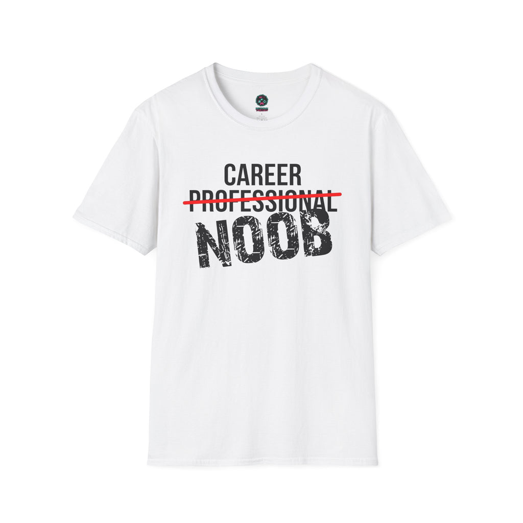 Career Noob T-Shirt