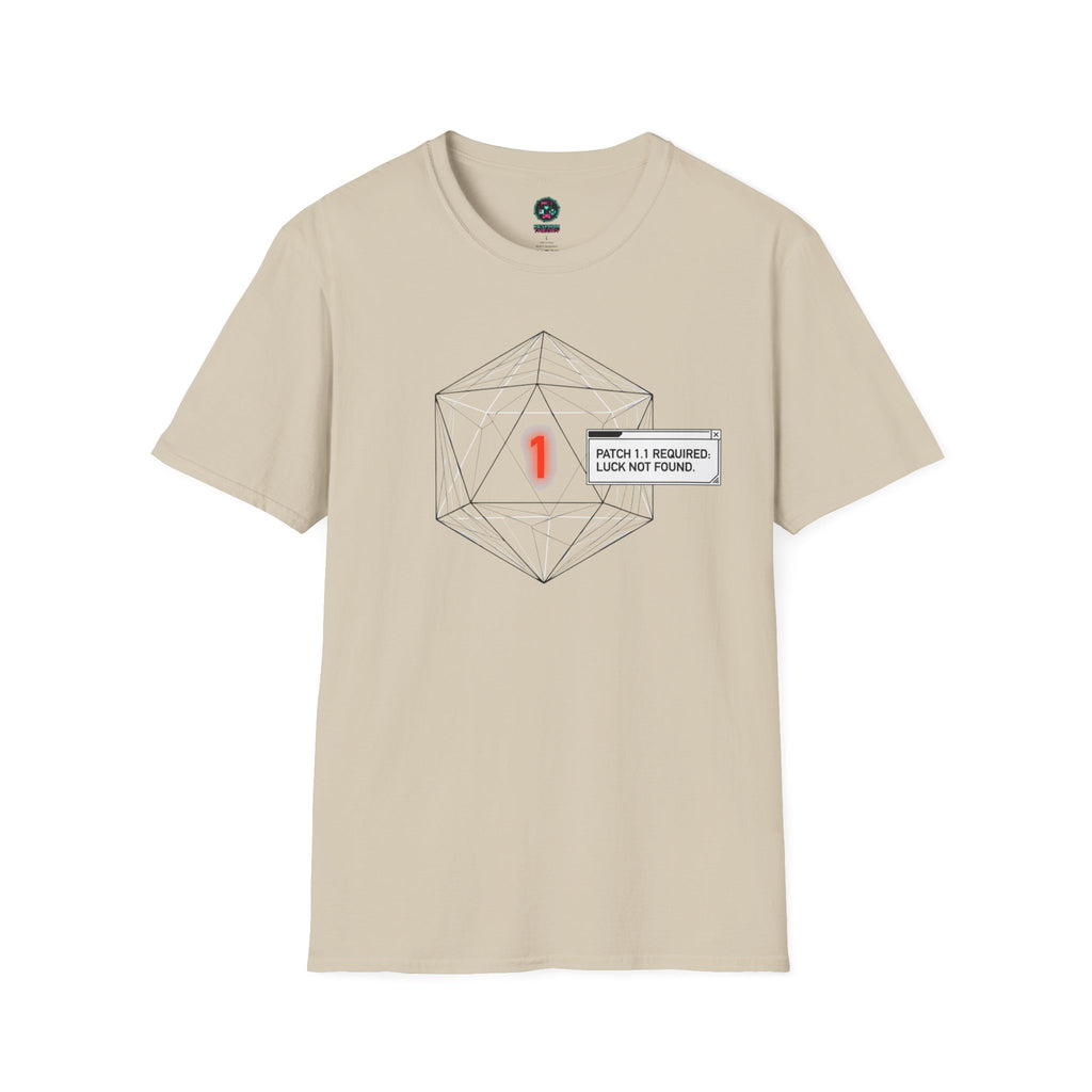 Luck Not Found T-Shirt