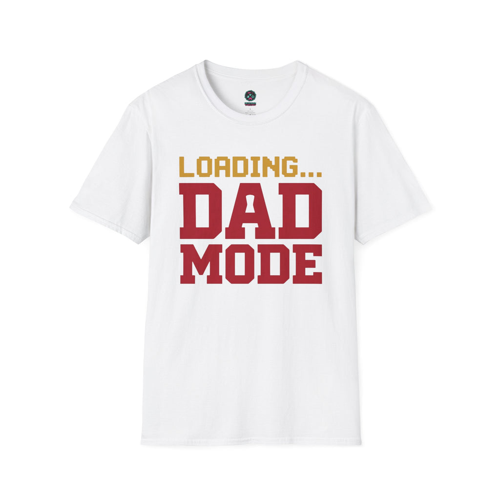 Loading Dad Mode T-Shirt