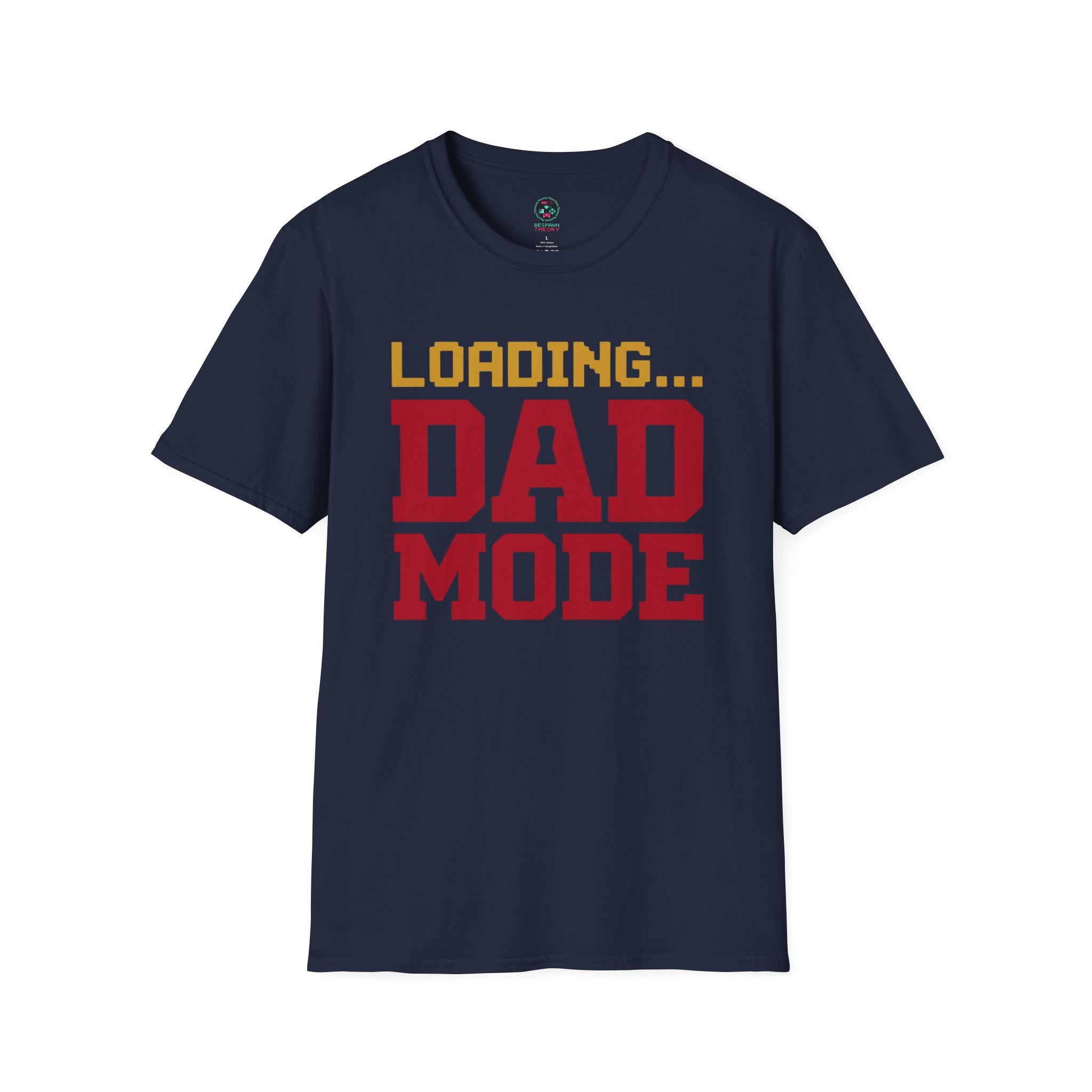 Loading Dad Mode T-Shirt