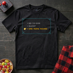 One More Round T-Shirt
