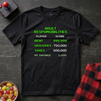 Adult Responsibilities T-Shirt