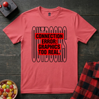 Connection Error T-Shirt