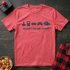 Adapt or Resync T-Shirt