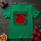 Connection Error T-Shirt