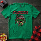 Encumbrance T-Shirt
