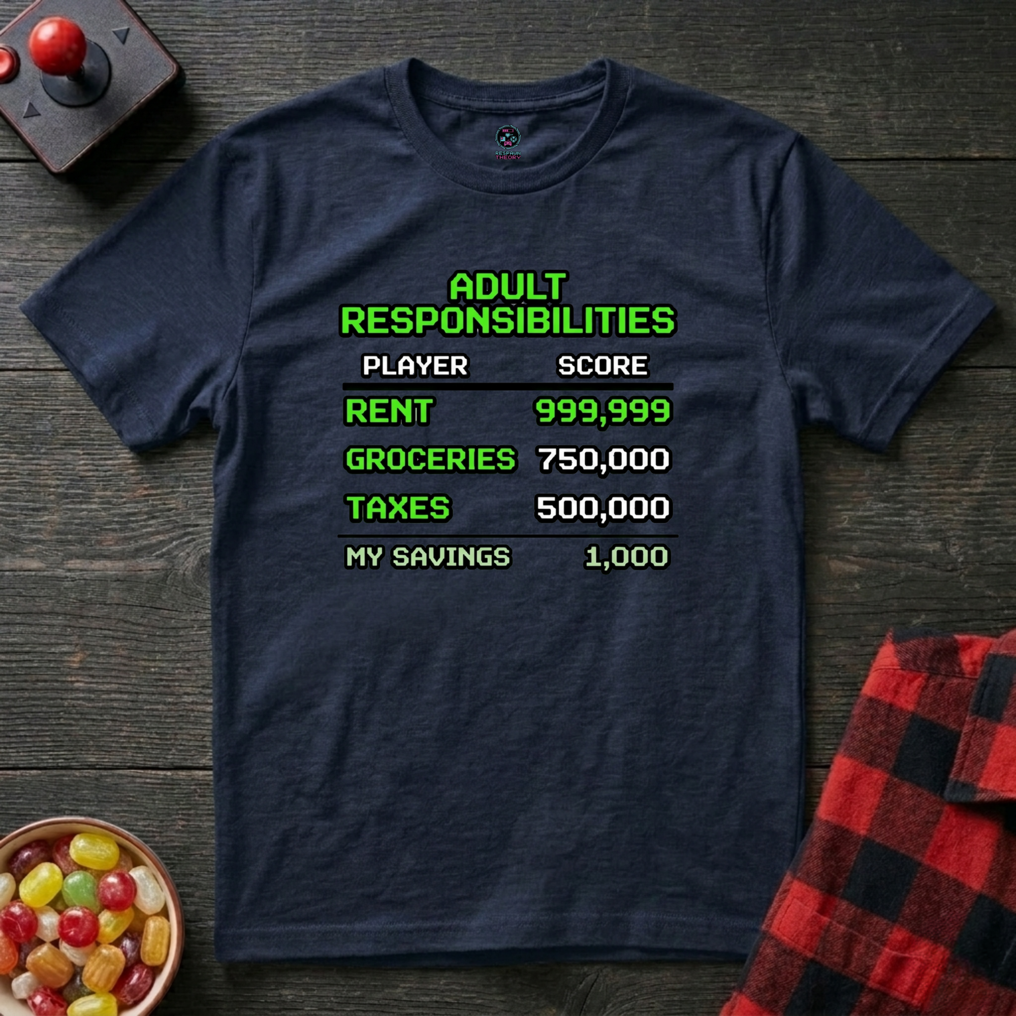 Adult Responsibilities T-Shirt