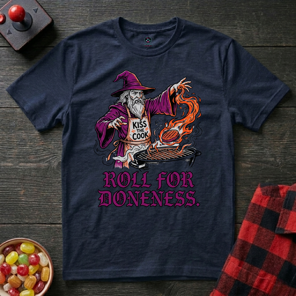 Roll for Doneness T-Shirt