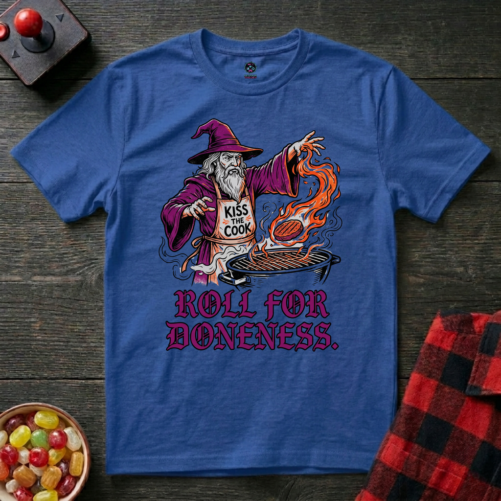Roll for Doneness T-Shirt