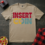 Insert Coin T-Shirt