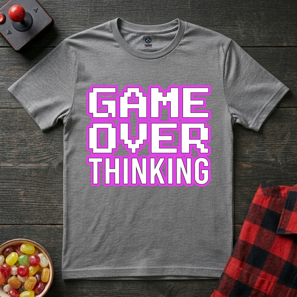 Game Overthinking T-Shirt