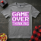 Game Overthinking T-Shirt