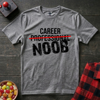 Career Noob T-Shirt