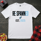 Re-Spawned 2025 T-Shirt