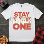 Stay Player One T-Shirt