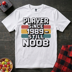 Player since 1989 T-Shirt