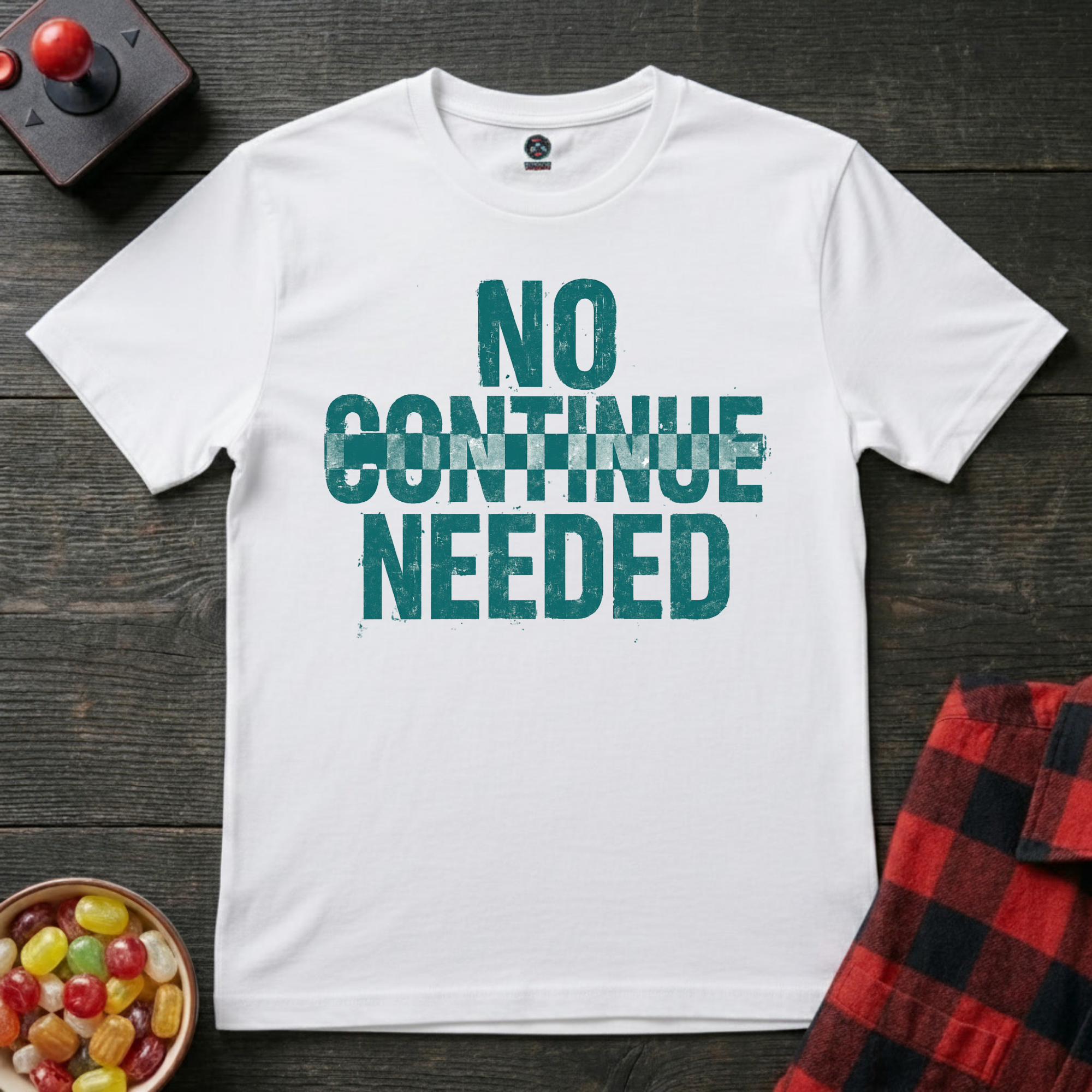 No Continue Needed T-Shirt